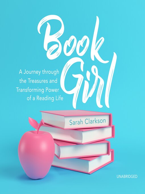 Title details for Book Girl by Sarah Clarkson - Available